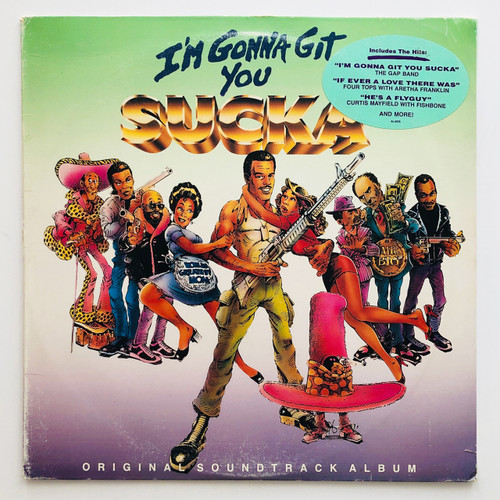 I'm Gonna Git You Sucka Soundtrack  (VG+ / VG)