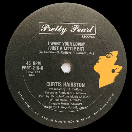 Curtis Hairston – I Want Your Lovin' (12" single VG+ listen)