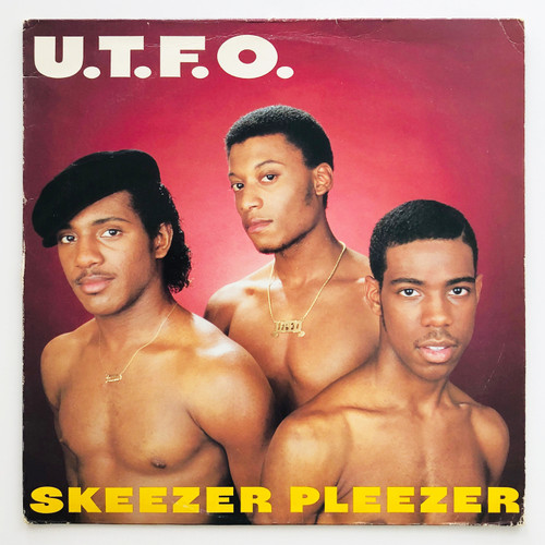 U.T.F.O. – Skeezer Pleezer (VG+ / VG+)