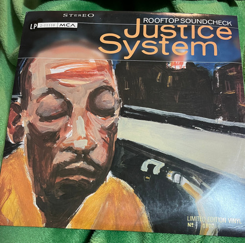 Justice System - Rooftop Soundcheck (1994 Limited Edition Numbered EX/EX)