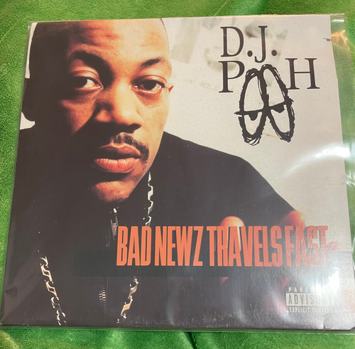 DJ Pooh - Bad Newz Travels Fast (1997 VG+/VG+)