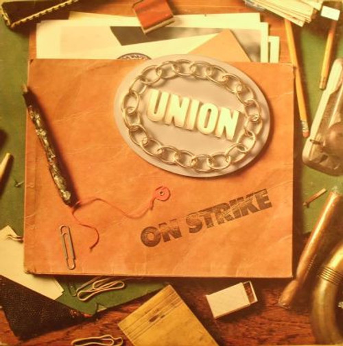 Union – On Strike (LP used Canada 1981 NM/VG+)