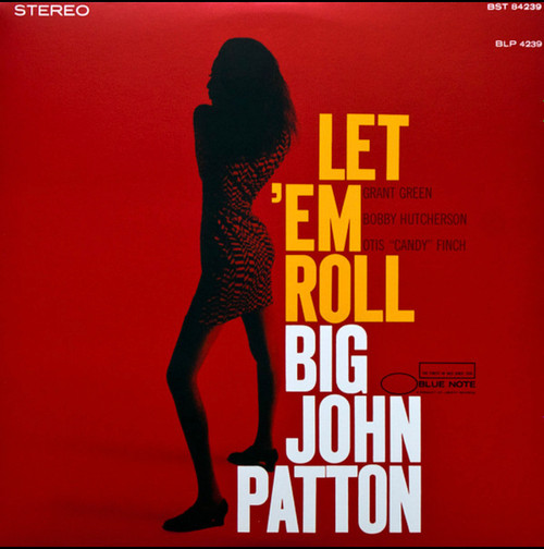 Big John Patton* - Let 'Em Roll (Sealed 2016 USA, Blue Note)