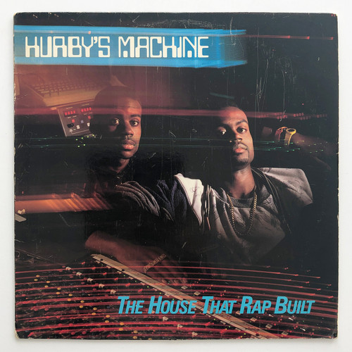 Hurby's Machine – The House That Rap Built (VG / VG)