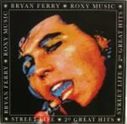 Bryan Ferry — Street Life (Canada 1989 Reissue, EX/VG-)