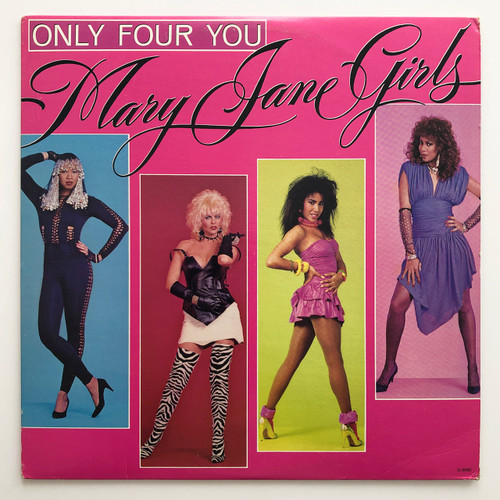 Mary Jane Girls - Only Four You (VG+  / EX)