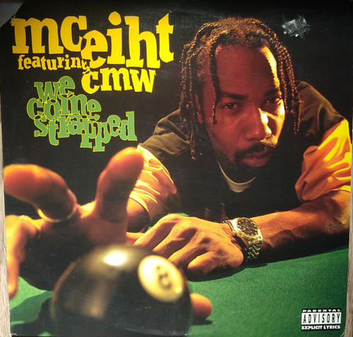 MC Eiht Featuring CMW – We Come Strapped (LP used US 1994 VG+/VG+)
