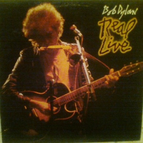 Bob Dylan – Real Live (LP used Canada 1984 VG+/VG+)