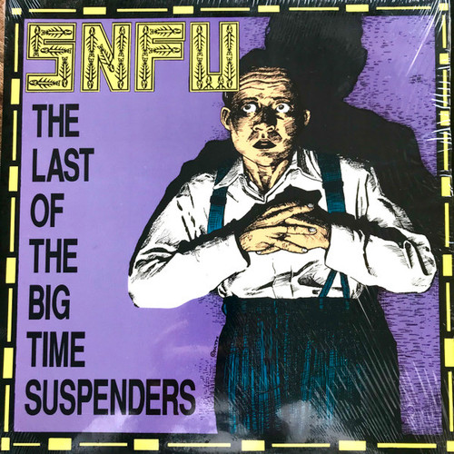 SNFU – The Last Of The Big Time Suspenders (LP used US 1991 cream/yellow marbled vinyl NM/VG+)