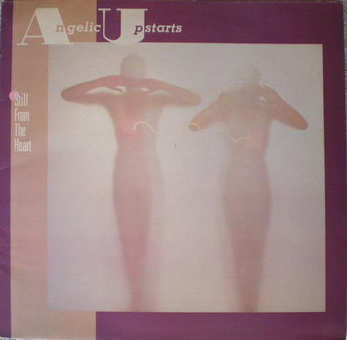 Angelic Upstarts – Still From The Heart (LP used UK 1982 NM/NM)