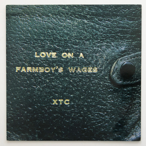 XTC – Love On A Farmboy's Wages