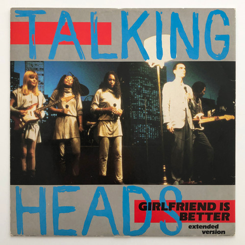 Talking Heads – Girlfriend Is Better (12" single EX / EX)