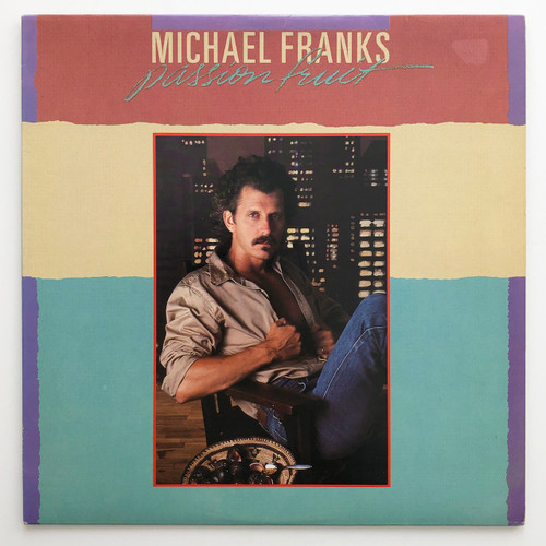 Michael Franks - Passion Fruit (VG+ / EX)