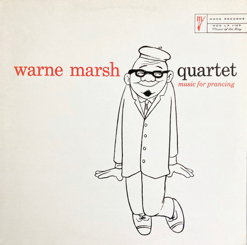 Warne Marsh Quartet – Music For Prancing (LP used US 1985 reissue NM/VG+)