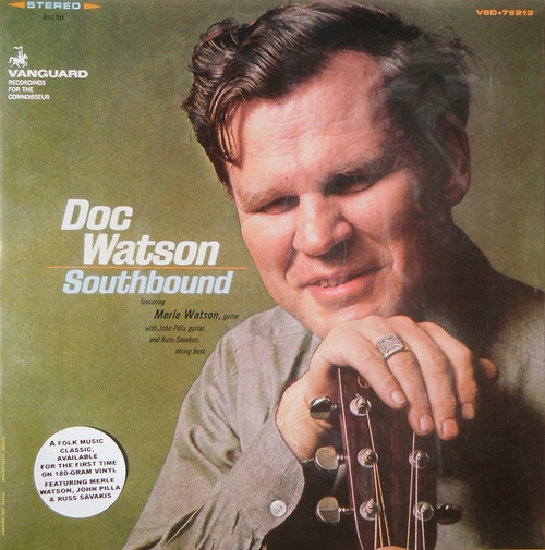 Doc Watson - Southbound (2003 Cisco Audiophile Pressing NM/NM)