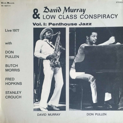 David Murray & Low Class Conspiracy – Vol. I: Penthouse Jazz (LP used Germany 1977 NM/NM)