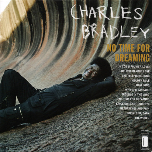 Charles Bradley - No Time For Dreaming (Black Vinyl  - EX/EX)