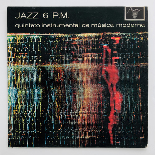 Quinteto Instrumental De Musica Moderna – Jazz 6 P.M. (VG+ / VG+)