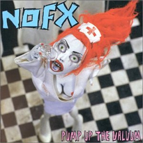 NOFX — Pump Up The Valuum (US 2012 Reissue, NM/NM)