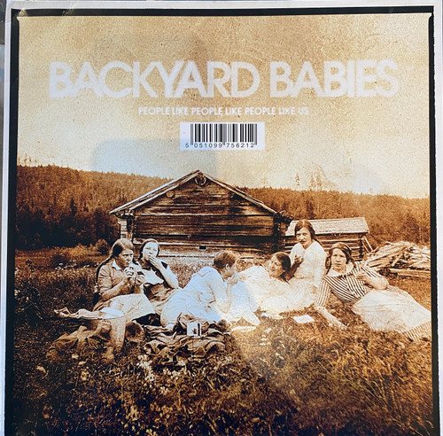 Backyard Babies - People Like People Like People Like Us (2006 UK, VG+/VG+)