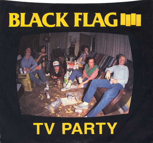 Black Flag – TV Party (2 track 7 inch single used US 1990 reissue NM/NM)