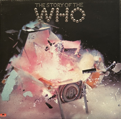 The Who - The Story Of The Who (1976 UK - EX/VG) 