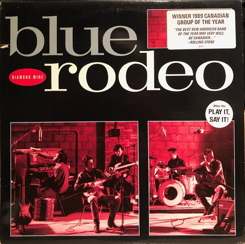 Blue Rodeo – Diamond Mine (LP used Canada 1989 NM/VG+)