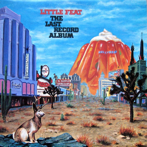 Little Feat – The Last Record Album (LP used Canada 1975 VG+/VG+)