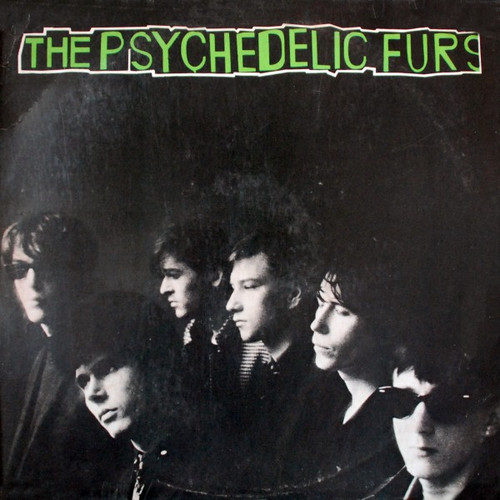 The Psychedelic Furs – The Psychedelic Furs (LP used US reissue VG++/VG+)