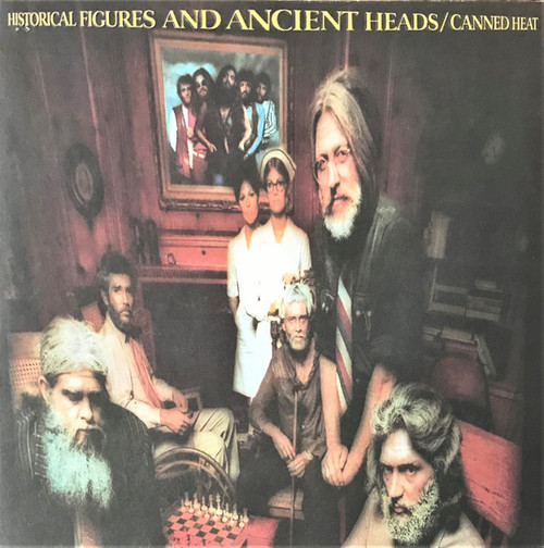 Canned Heat – Historical Figures And Ancient Heads (LP used US 1972 VG+/VG+)