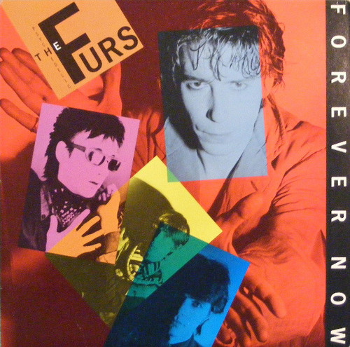 The Psychedelic Furs – Forever Now (LP used US reissue VG++/VG++)