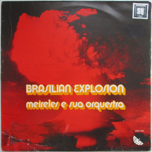 Meireles E Sua Orquestra  ‎– Brasilian Explosion