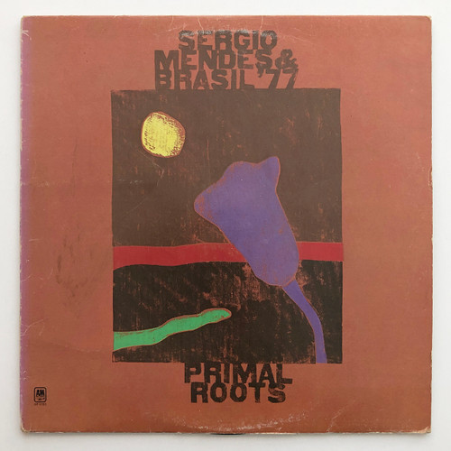 Sérgio Mendes & Brasil '77 ‎– Primal Roots (VG+ / VG)