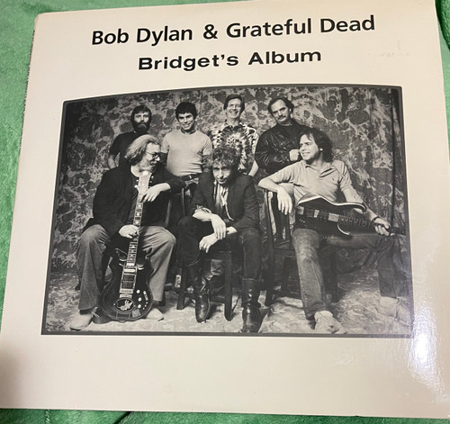 Bob Dylan - Grateful Dead - Bridget's Album (Eugene 1987 Part  One)