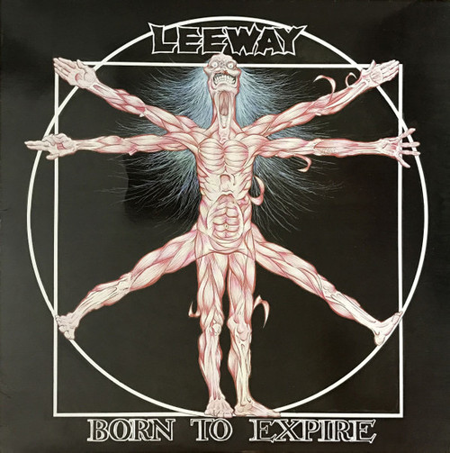 Leeway - Born To Expire (1989 USA Original Pressing EX/EX)