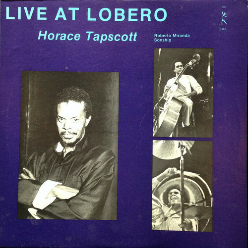Horace Tapscott, Roberto Miranda, Sonship – Live At Lobero (LP used US 1982 NM/NM)