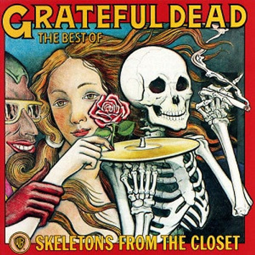 Grateful Dead — The Best of Skeletons from the Closet (Europe 2020 Reissue, NM/NM)