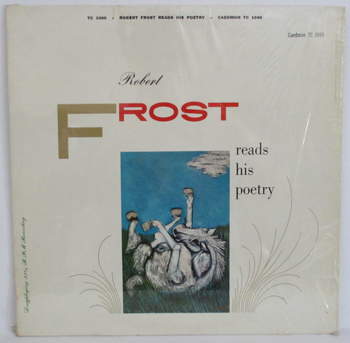 Robert Frost - Reads His Poetry (1957 VG+/VG+)