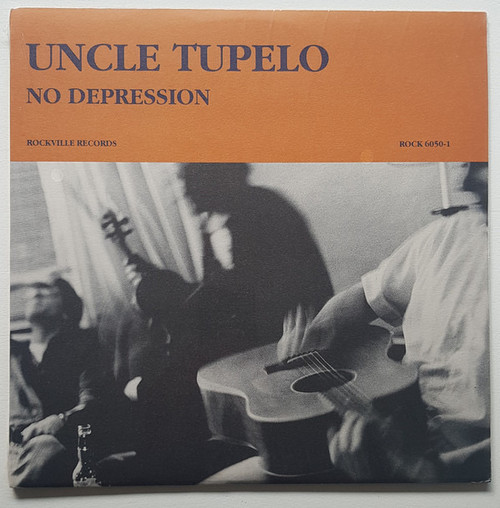 Uncle Tupelo — No Depression (US 1990, VG+/VG+)