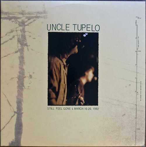Uncle Tupelo — Still Feel Gone & March 16-20, 1992 (US 1992 Reissue, Compilation, VG+/VG+)