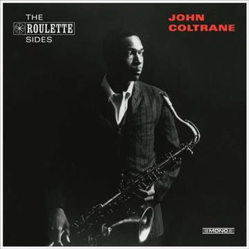 John Coltrane - The Roulette Sides Limited Edition