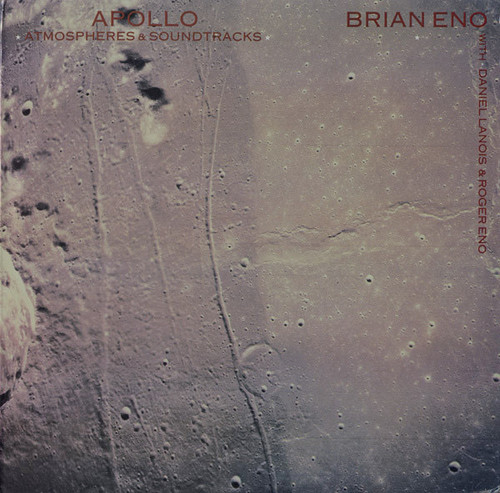 Brian Eno - Apollo: Atmospheres & Soundtracks (1983 Canada - NM/VG+)