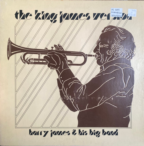 Harry James & His Big Band — The King James Version (US 1977, VG+/VG++)
