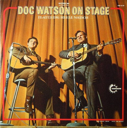 Doc Watson Featuring Merle Watson – Doc Watson On Stage (2LPs used US 1970 gatefold jacket VG+/VG+)