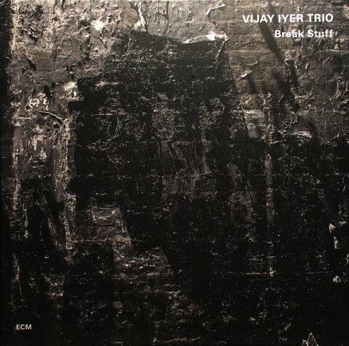 Vijay Iyer Trio - Break Stuff (2015 NM/NM)