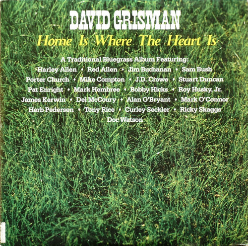 David Grisman – Home Is Where The Heart Is (2LPs used 1988 NM/VG+)