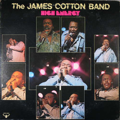 The James Cotton Band – High Energy (LP used US 1975 VG+/VG+)