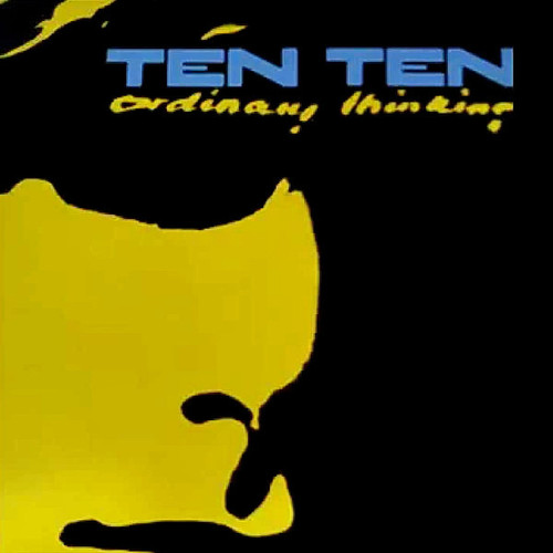 Ten Ten - Ordinary Thinking (1984 Private Press EX/EX)
