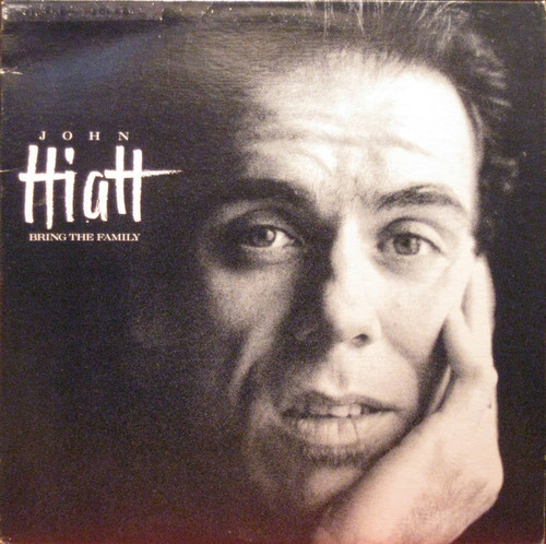 John Hiatt – Bring The Family (LP used Canada 1987 VG+/VG++)