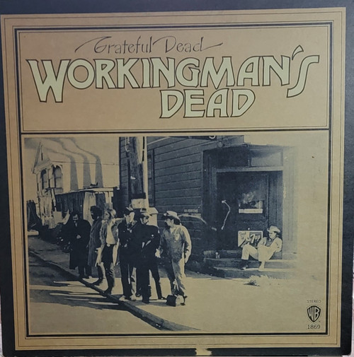 The Grateful Dead – Workingman's Dead (LP used Canada 1970 1st Cdn press green Warner label VG/VG+)